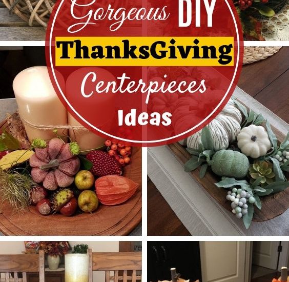 21 Gorgeous Diy Thanksgiving Centerpieces Table Decorations Ideas